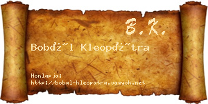 Bobál Kleopátra névjegykártya